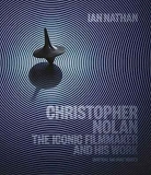 Christopher Nolan: The Iconic Filmmaker and His Work Hardcover Book